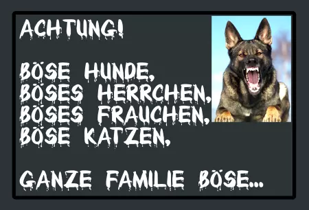 Hunde Warnschild Zutritt verbotenHunde Achtung, böse Hunde, ... Schilder selbst gestalten Hunde Warnschild Zutritt verbotenHunde Achtung, böse Hunde, ... Bild