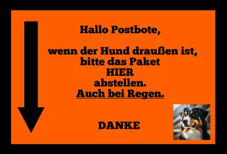 Hunde Warnschild Zutritt verbotenHunde Hallo Postbote, wenn der Hund draußen ist, ... Bild