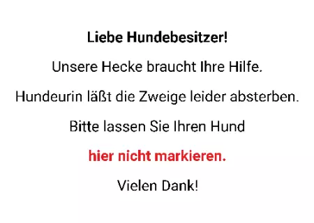 Hunde Warnschild Zutritt verbotenHunde Hundeurin läßt Zweige absterben Bild